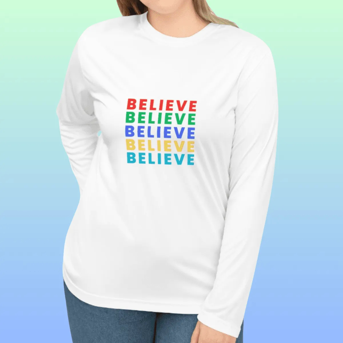 Women's Believe Performance Long Sleeve Shirt